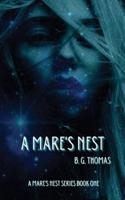 A Mare's Nest