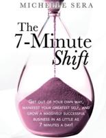 The 7-Minute Shift