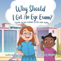 Why Should I Get an Eye Exam?