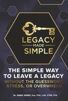 Legacy Made Simple