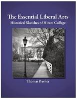 The Essential Liberal Arts