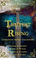 Tempest Rising Companion Novel Collection