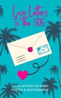 Love Letters To The 305