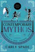 A Contemporary Mythos Series Collected (Books 4-6)