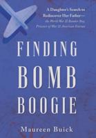 Finding Bomb Boogie