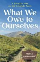 What We Owe to Ourselves