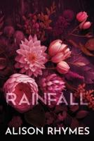 Rainfall (Special Edition Paperback)