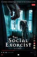 The Social Exorcist