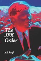 The JFK Order