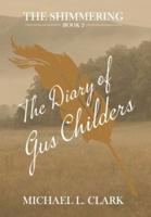 The Diary of Gus Childers