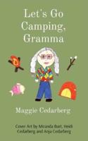 Let's Go Camping, Gramma