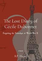 The Lost Diary of Cécile Dubonnet