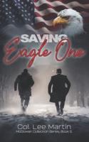 Saving Eagle One