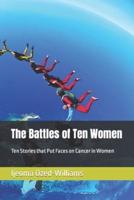 The Battles of Ten Women