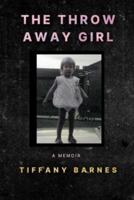 The Throw Away Girl