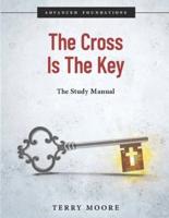 The Cross Is The Key