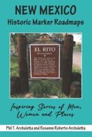 New Mexico Historic Marker Roadmaps