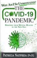 Why Am I So Unmotivated? The COVID-19 Pandemic
