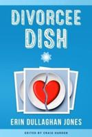 Divorcee Dish