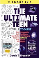 The Ultimate Teen (Life Skills Toolkit)