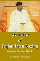 Overview of Fujian Taizu Boxing