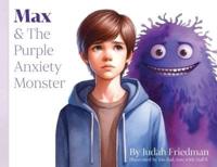 Max & The Purple Anxiety Monster