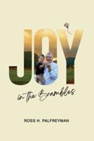 Joy In The Brambles