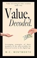Value, Decoded