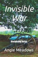 Invisible War