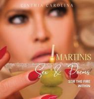 Martinis, Sex & Poems