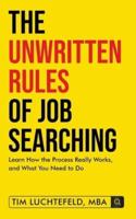 The Unwritten Rules Of Job Searching