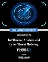 Introduction to Intelligence Analysis and Cyber Threat Modeling