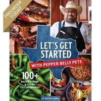 Let's Get Started With Pepper Belly Pete