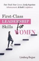 First-Class Leadership Skills for Women