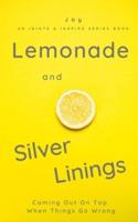 Lemonade and Silver Linings