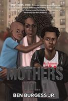 Mothers Vol. 1