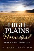 High Plains Homestead