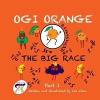 Ogi Orange the Big Race Part I