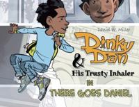 Dinky Dan & His Trusty Inhaler