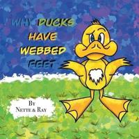 Why Ducks Have Webbed Feet