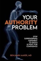 Your Authority Problem