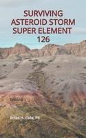 Surviving Asteroid Storm Super Element 126
