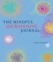 The Mindful Microdosing Journal