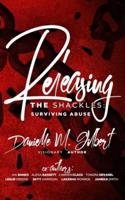 Releasing the Shackles