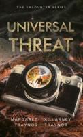 Universal Threat