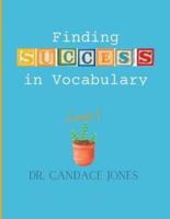 Finding Success in Vocabulary