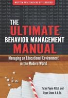 The Ultimate Behavoir Management Manual