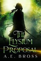The Elysium Proposal