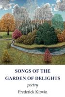 Songs of the Garden of Delights