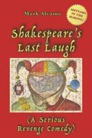 Shakespeare's Last Laugh